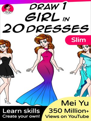 cover image of Draw 1 Girl in 20 Dresses--Slim
